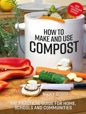 cover image of How to Make and Use Compost